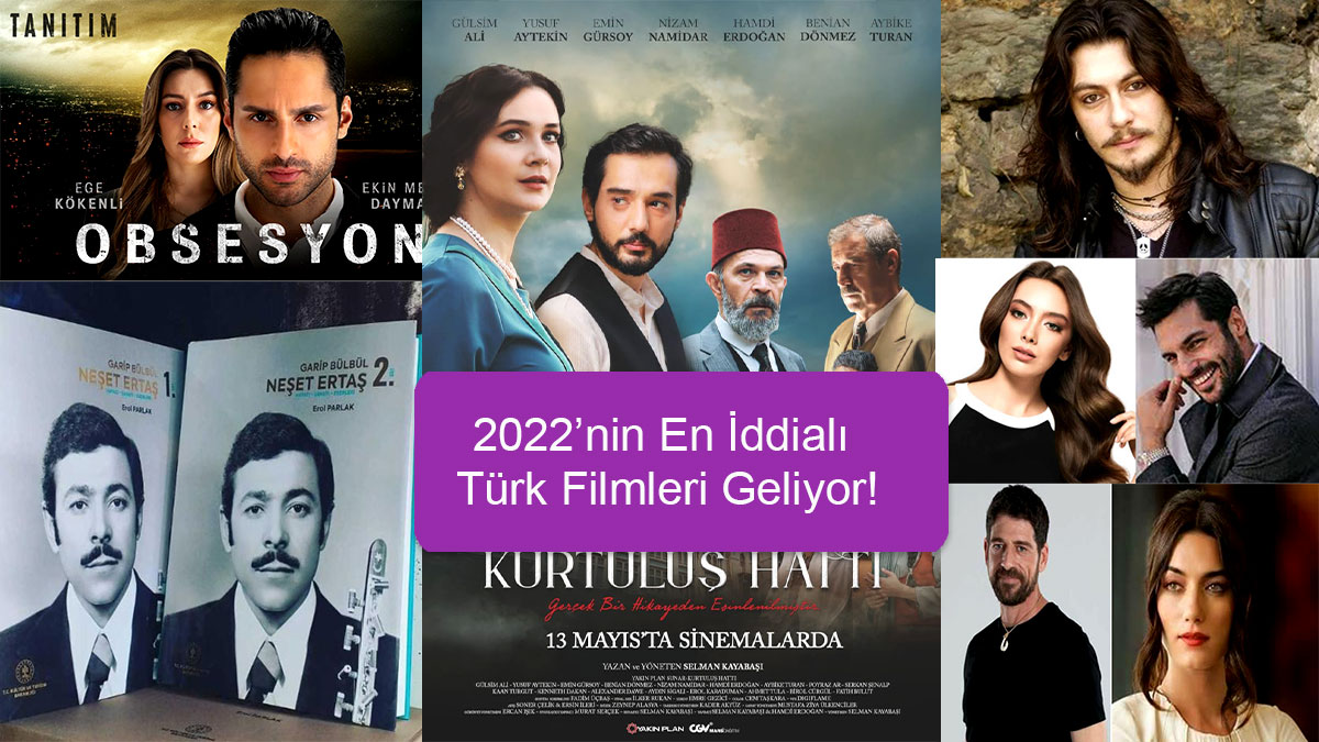 2022'nin-En-İddialı-Türk-Filmleri